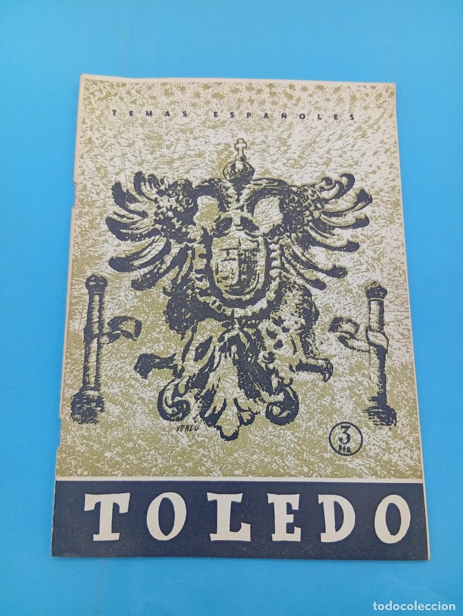 Coleccionismo de revista Temas Espa&ntilde;oles: TEMAS ESPA&Ntilde;OLES. TOLEDO. VIDAL BENITO REVUELTA. N&ordm; 231. 1959. PAGS : 29.