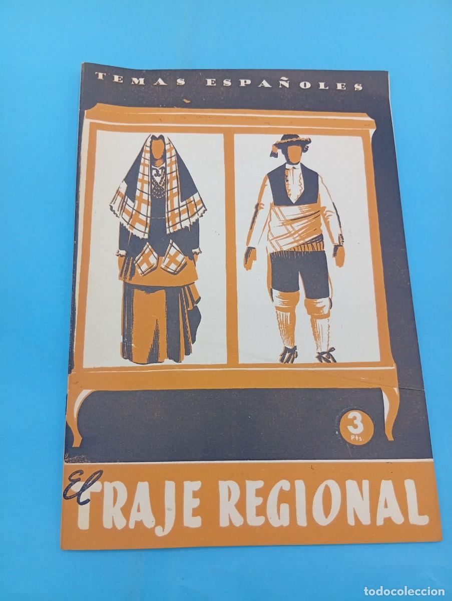 Coleccionismo de revista Temas Espa&ntilde;oles: TEMAS ESPA&Ntilde;OLES. EL TRAJE REGIONAL. NIEVES DE HOYOS SANCHO. N&ordm; 123. 1959. PAGS : 28.