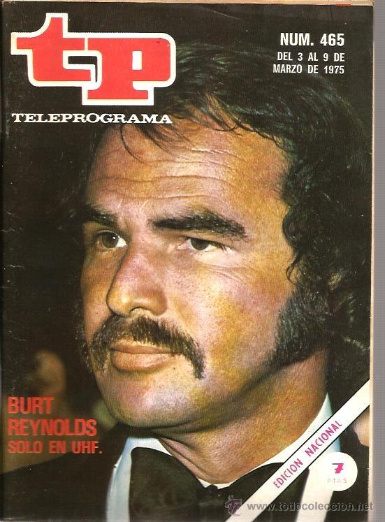 Coleccionismo de revista Tiempo: TP TELEPROGRAMA NUM. 465 : BURT REYNOLDS - Foto 1
