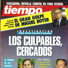 Collectionnisme de Magazine Tiempo: REVISTA TIEMPO.- Nº 341. NOVIEMBRE DE 1988. EL GRAN GOLPE DE MIGUEL BOYER. CRIMEN DE LOS URQUIJO. Lote 308030033