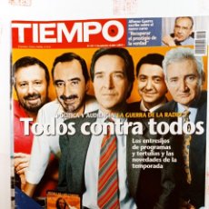 Coleccionismo de Revista Tiempo: REVISTA TIEMPO: TODOS CONTRA TODOS, LA GUERRA DE LA RADIO Nº 1167 SEPTIEMBRE 2004