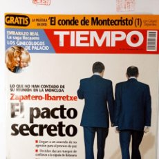 Coleccionismo de Revista Tiempo: REVISTA TIEMPO: ZAPATERO IBARRETXE PACTO SECRETO Nº 1203 MAYO 2005