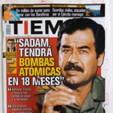 Coleccionismo de Revista Tiempo: REVISTA TIEMPO 1064. SADDAM BOMBA ATÓMICA. CENAR CON BANDERAS. GUARDIAS CIVILES EN PEREJIL