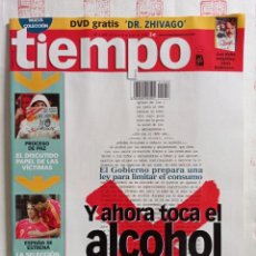 Coleccionismo de Revista Tiempo: TIEMPO 1259. Y AHORA TOCA EL ALCOHOL. PROCESOS DE PAZ. SELECCIÓN ESPAÑOLA DE FÚTBOL DESDE DENTRO. Lote 335774808