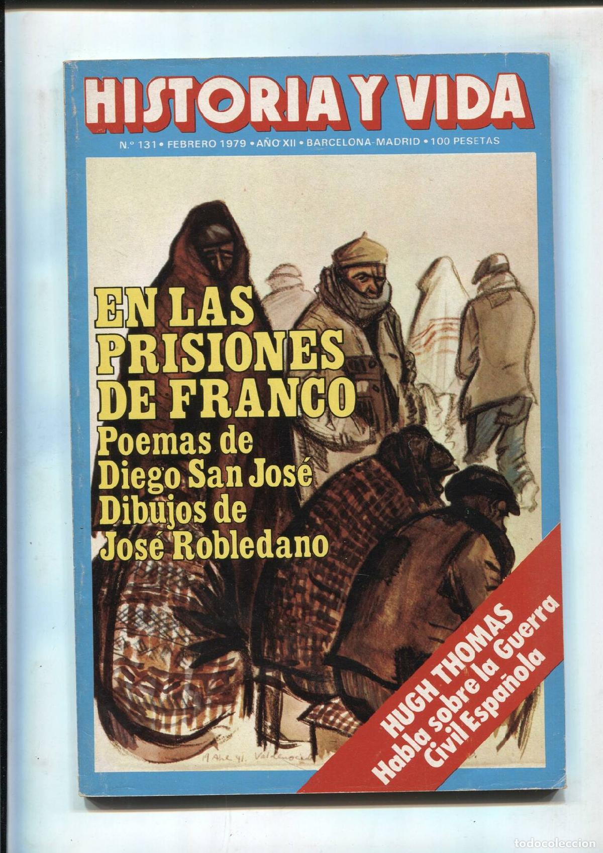 Sammeln von Zeitschriften Tiempo: Historia y Vida numero 131: En las prisiones de Franco - Varios