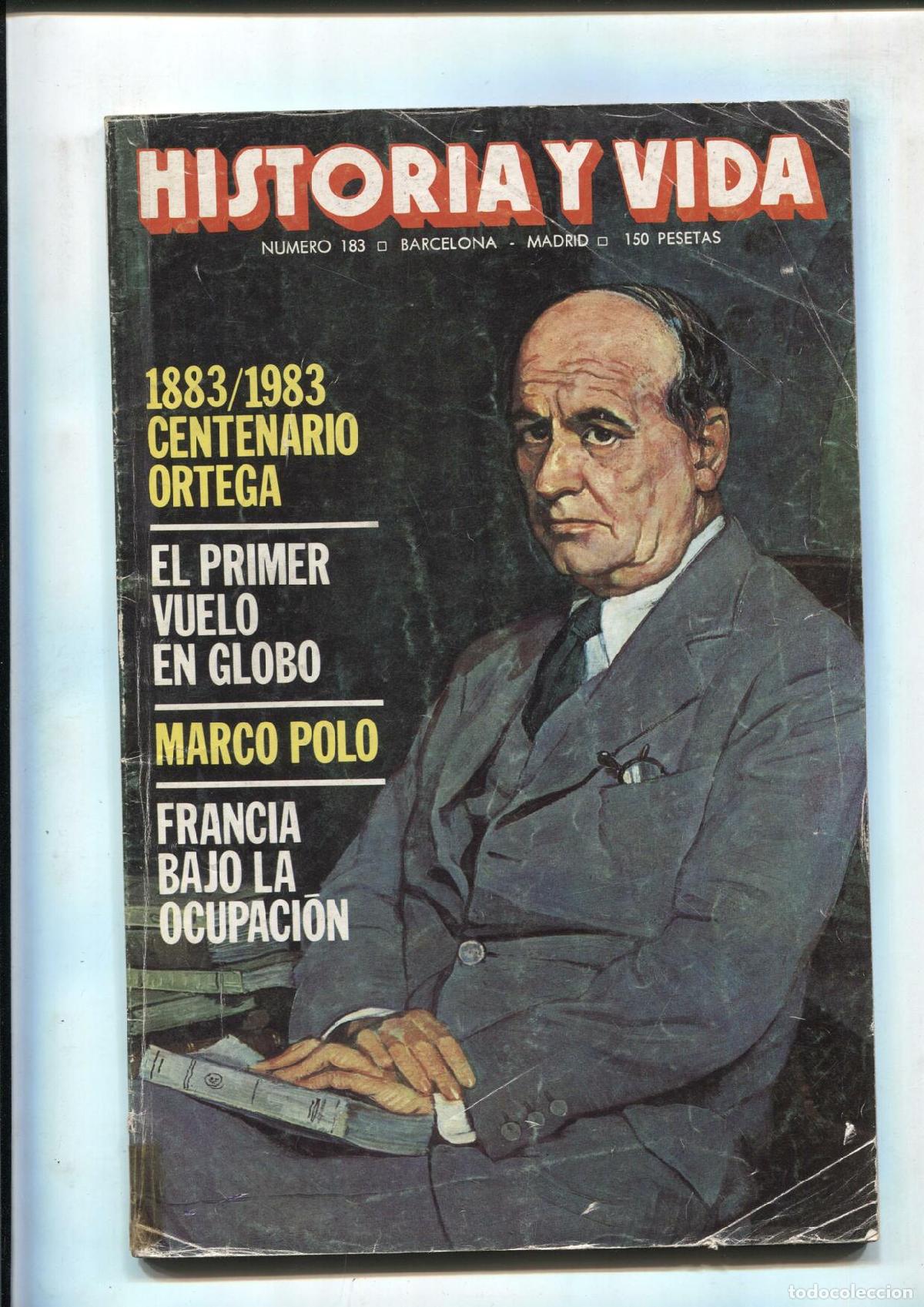 Sammeln von Zeitschriften Tiempo: Historia y Vida numero 183: Marco Polo-el primer vuelo en globo-Francia bajo la ocupacion - Varios