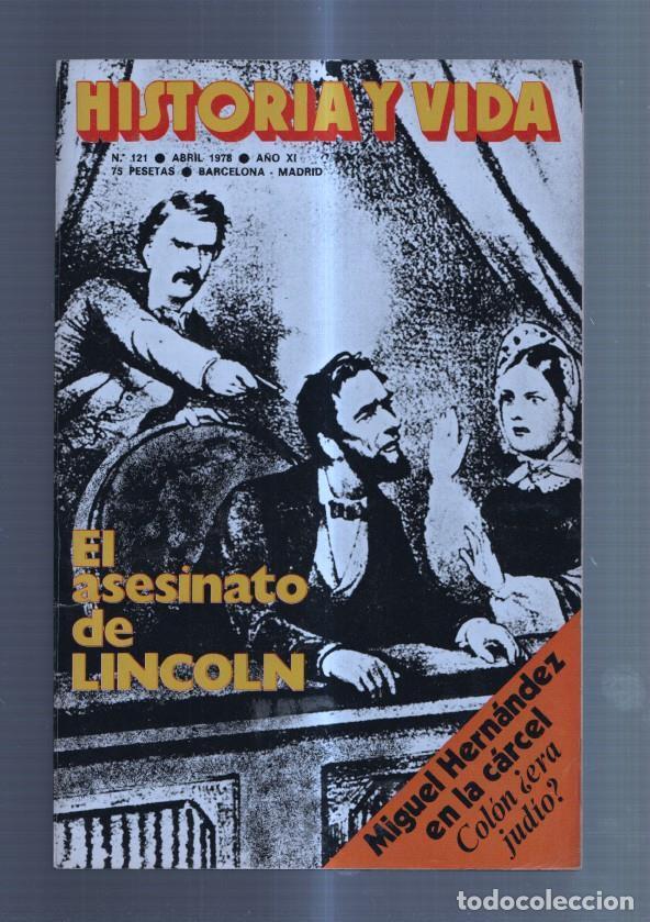 Coleccionismo de revista Tiempo: Historia y Vida numero 121: El asesinato de Abraham Lincoln - varios