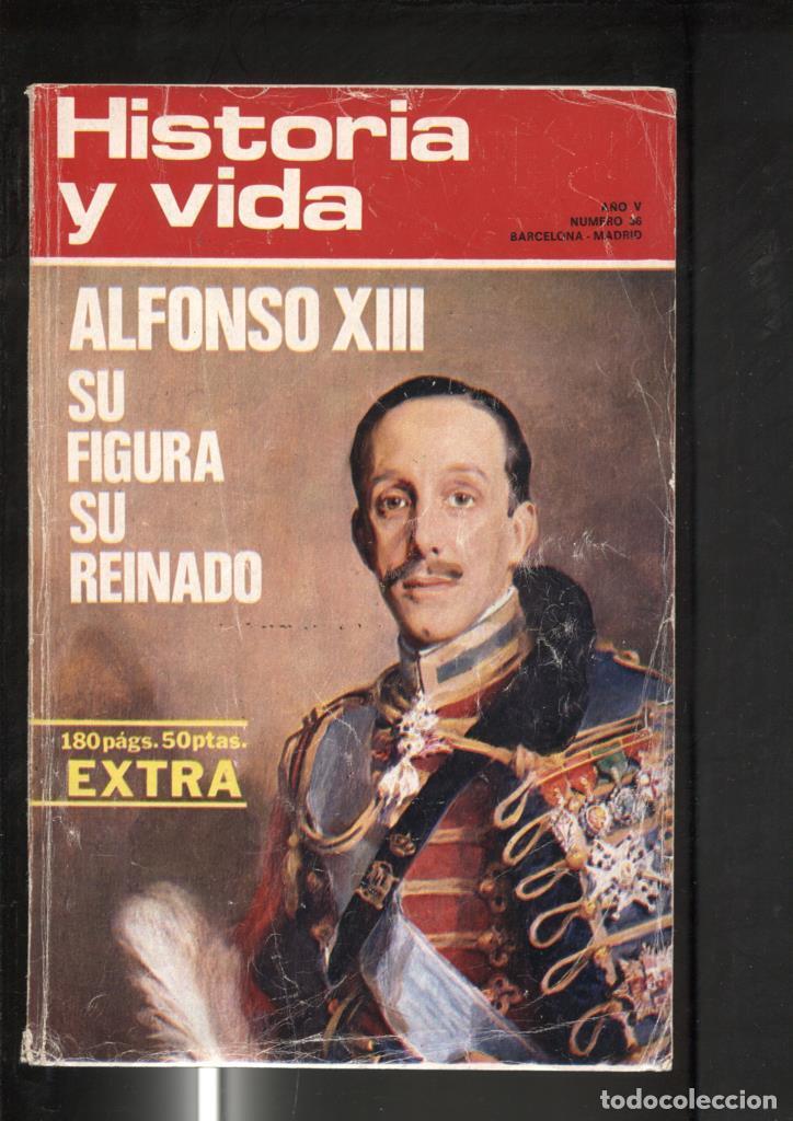 Sammeln von Zeitschriften Tiempo: Historia y Vida numero 056: Alfonso XIII - Varios