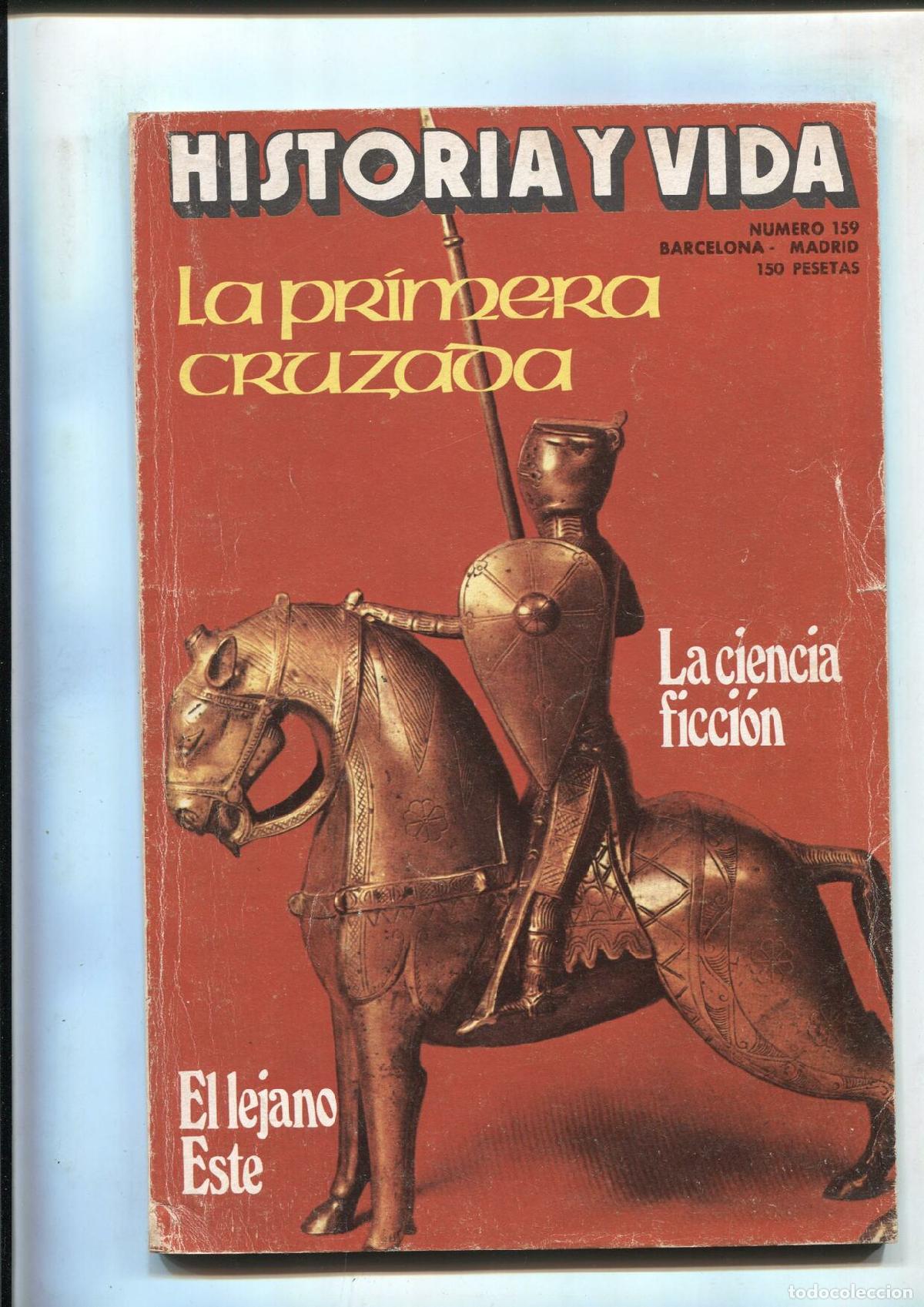 Sammeln von Zeitschriften Tiempo: Historia y Vida numero 159: La primera cruzada - Varios