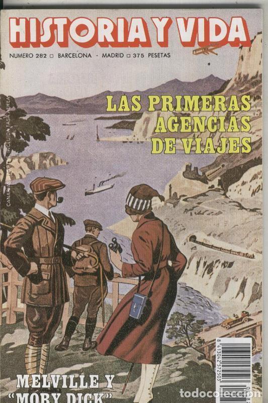 Collection Magazine Tiempo de hoy: Historia y Vida numero 282: Las primeras agencias de viajes, La muerte en el egipto de los faraones