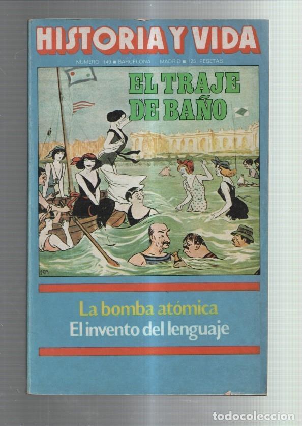 Collection Magazine Tiempo de hoy: Historia y Vida numero 149:El traje de ba&ntilde;o - Varios