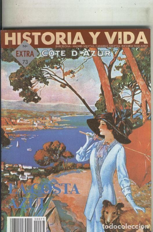 Collection Magazine Tiempo de hoy: Historia y Vida extra numero 073: la costa azul - varios