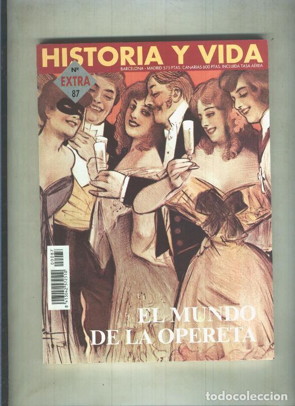 Collection Magazine Tiempo de hoy: Historia y Vida extra numero 087: El mundo de la opereta - Varios