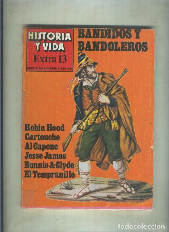 Collection Magazine Tiempo de hoy: Historia y Vida extra numero 013: : Bandidos y bandoleros - Varios