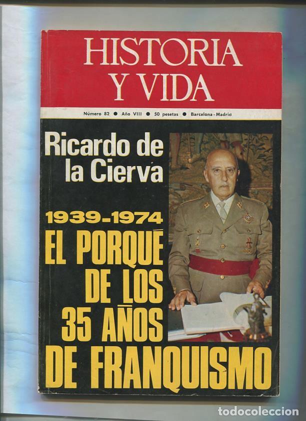 Collection Magazine Tiempo de hoy: Historia y Vida numero 082 (numerado 1 en primera hoja interior) - Varios