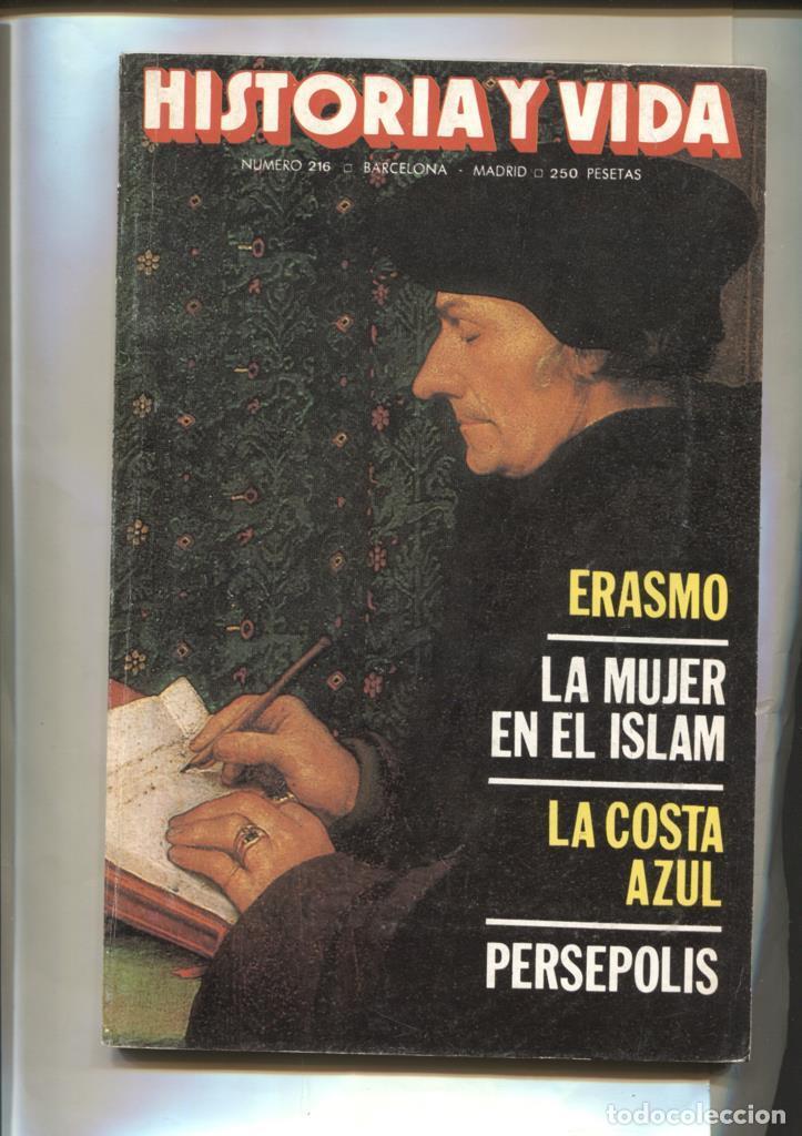 Collection Magazine Tiempo de hoy: Historia y Vida numero 216: Erasmo-La mujer en el islam - Varios