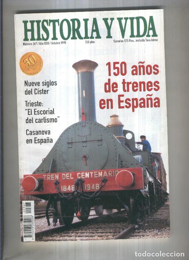 Collectionnisme de Magazine Tiempo: Historia y Vida revista numero 367: 150 a&ntilde;os de trenes en Espa&ntilde;a - Varios