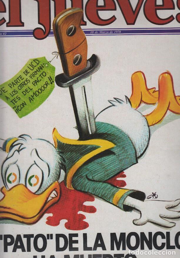Collezionismo di Rivista Tiempo: EL JUEVES numero 0042 - EL PATO DE LA MONCLOA HA MUERTO