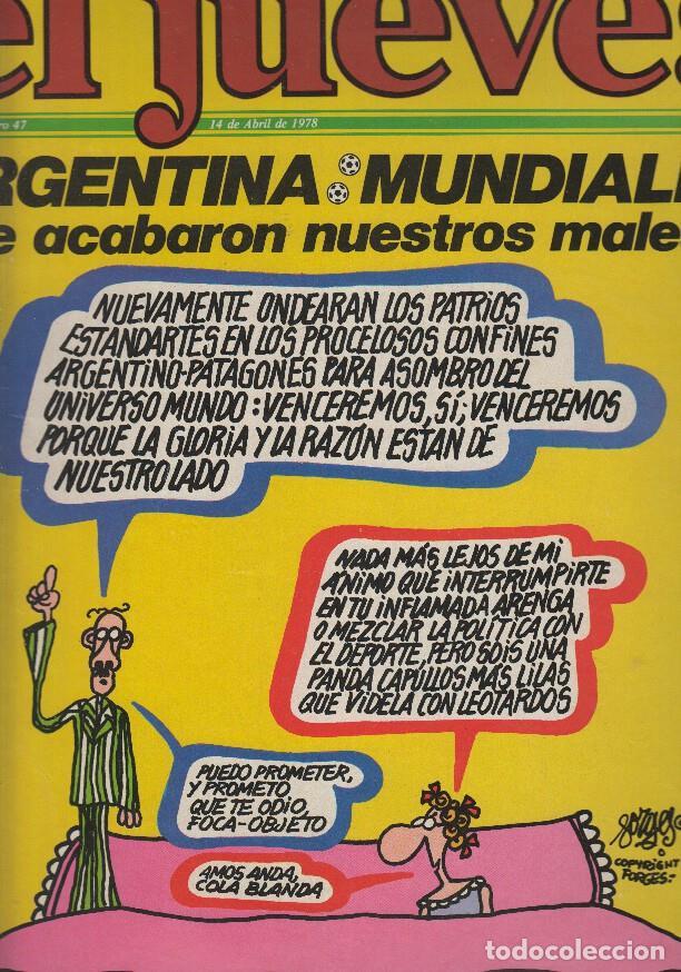 Collezionismo di Rivista Tiempo: EL JUEVES numero 0047 - ARGENTINA MUNDIALES (ROZADURA LADO GRAPA)