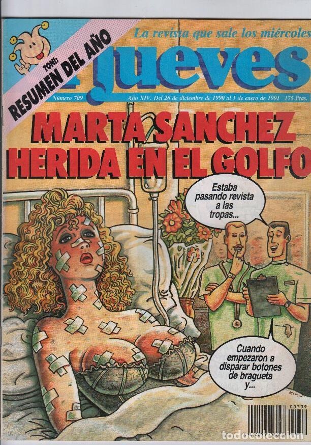 Collezionismo di Rivista Tiempo: EL JUEVES Numero 709 - MARTA SANCHEZ HERIDA EN EL GOLFO