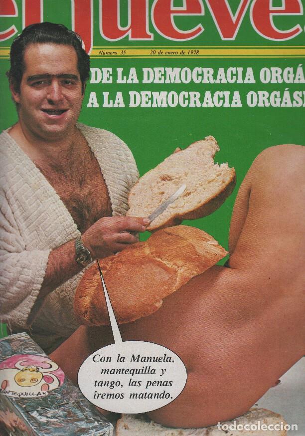 Collezionismo di Rivista Tiempo: El Jueves revista semanal numero 0035 - DE LA DEMOCRACIA ORGANICA A LA ORGASMICA