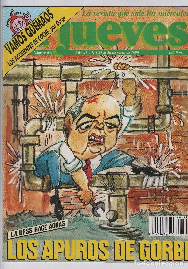 Collezionismo di Rivista Tiempo: EL JUEVES Numero 661 - LOS APUROS DE GORBI