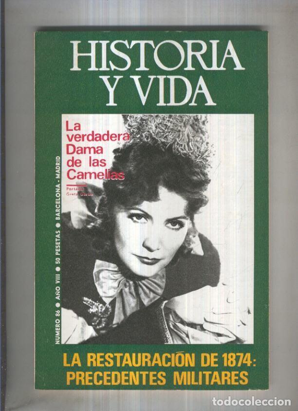 Collection Magazine Tiempo de hoy: Historia y Vida revista numero 086: La dama de las Camelias y la Reina Pomare - Varios