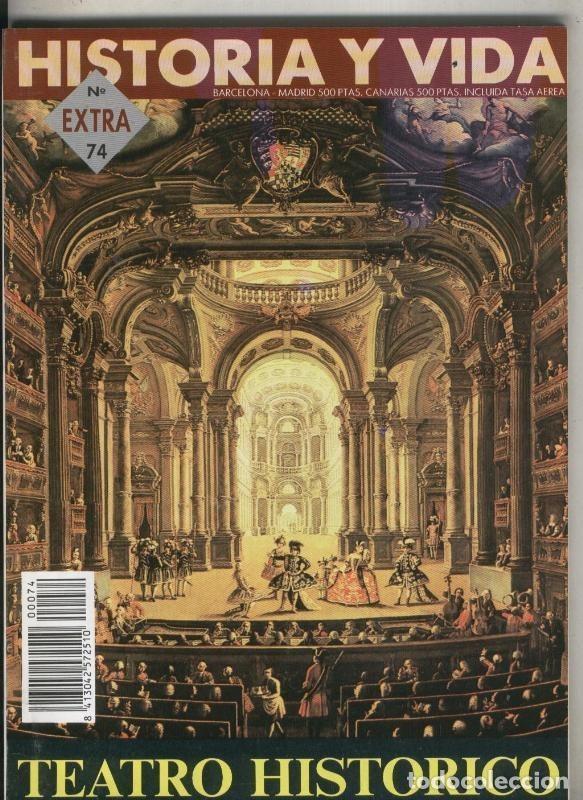 Collection Magazine Tiempo de hoy: Historia y Vida extra numero 074: Teatro Historico - Varios