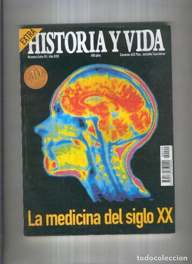 Collectionnisme de Magazine Tiempo: Historia y Vida Extra numero 090: La medicina del siglo XX - Varios