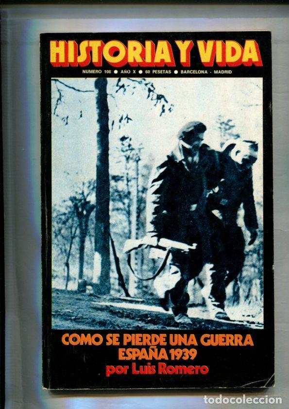 Collectionnisme de Magazine Tiempo: Historia y Vida numero 108: La marina italiana en la guerra de espa&ntilde;a, tercera y ultima parte - Vari