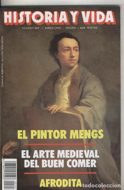 Collectionnisme de Magazine Tiempo: Historia y Vida numero 297: Afrodita, El arte medieval del buen comer - varios