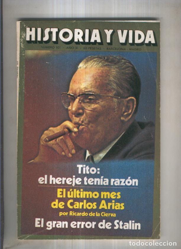 Sammeln von Zeitschriften Tiempo: Historia y Vida revista numero 101: El ultimo mes de Carlos Arias - Varios