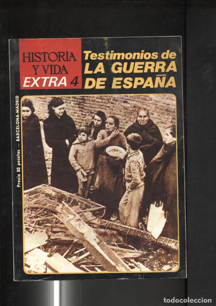 Collection Magazine Tiempo de hoy: Historia y Vida extra numero 004: Testimonios de la guerra de Espa&ntilde;a - Varios
