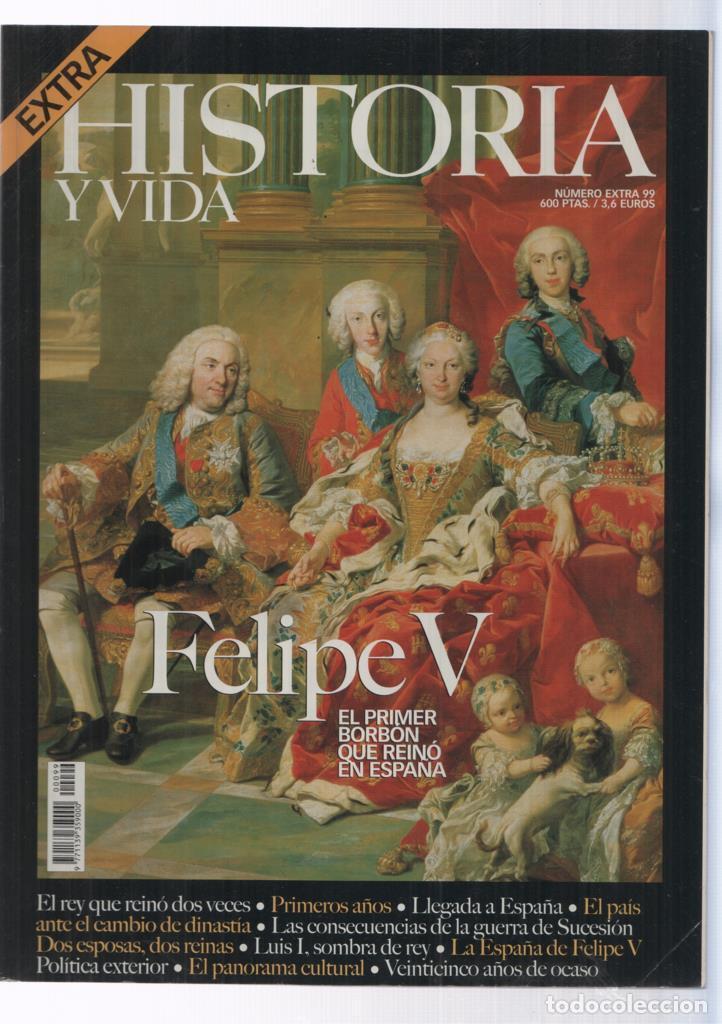 Collectionnisme de Magazine Tiempo: Historia y Vida extra numero 99: Felipe V - Varios