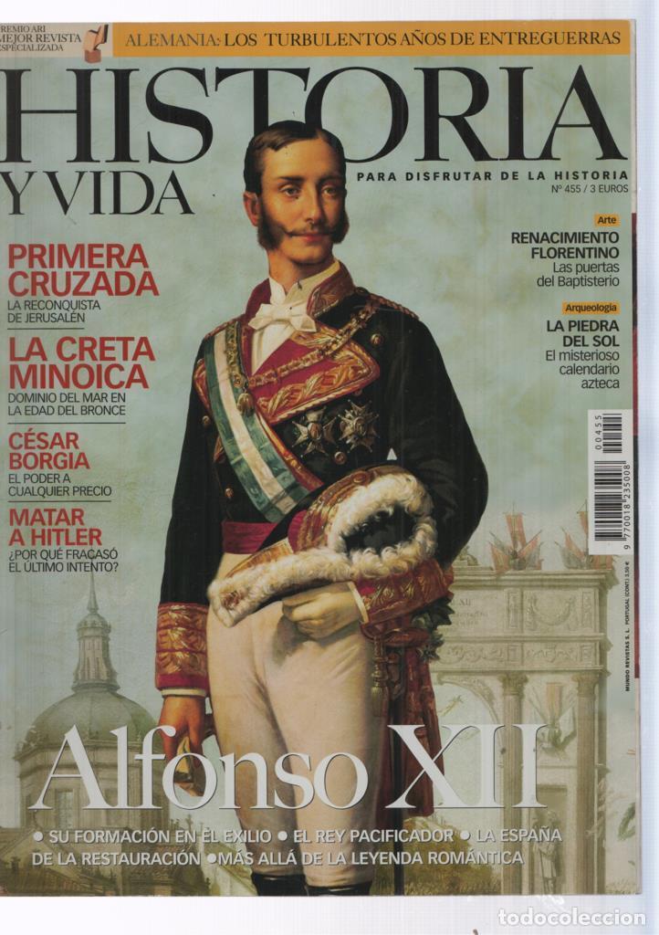 Collectionnisme de Magazine Tiempo: Historia y Vida numero 455: Alfonso XII - Varios