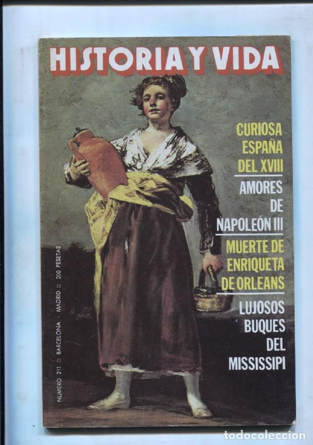 Collectionnisme de Magazine Tiempo: Historia y Vida numero 211: Amores de Napoleon III-Lujosos buques del Mississipi - Varios