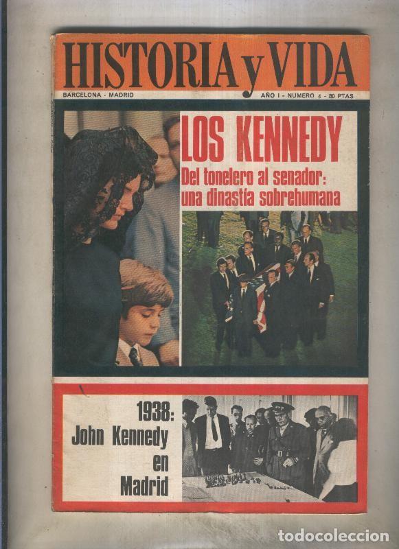 Collectionnisme de Magazine Tiempo: Revista Historia y Vida numero 004. Los Kennedy - Varios