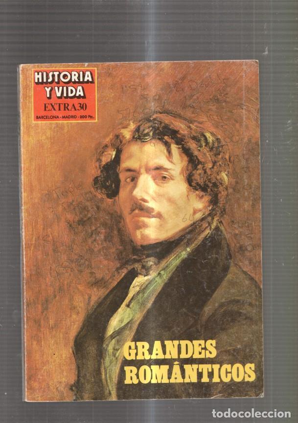 Collectionnisme de Magazine Tiempo: Historia y Vida Extra numero 30: Grandes romanticos- Chateaubriand- Hoffmann - varios