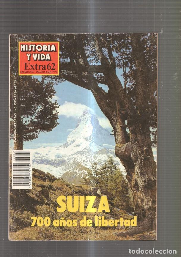 Collectionnisme de Magazine Tiempo: Historia y Vida Extra numero 62: Suiza, 700 a&ntilde;os de libertad- El nacimiento de - varios