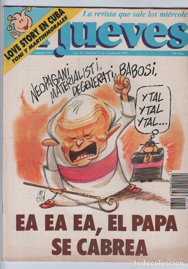 Collezionismo di Rivista Tiempo: EL JUEVES Numero 750 - EL PAPA SE CABREA