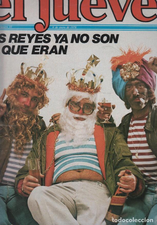 Collezionismo di Rivista Tiempo: EL JUEVES numero 0033 - LOS REYES YA NO SON LO QUE ERAN