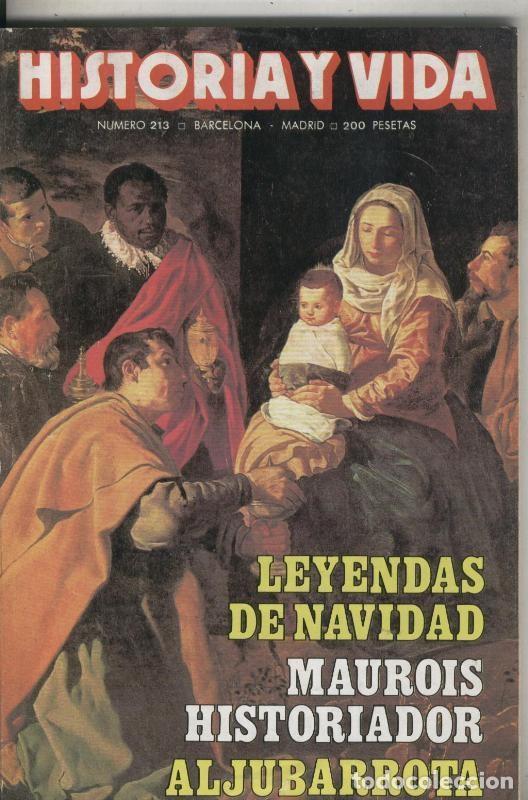 Collezionismo di Rivista Tiempo: Historia y Vida numero 213: Leyendas de Navidad, Aljubarrota - Varios