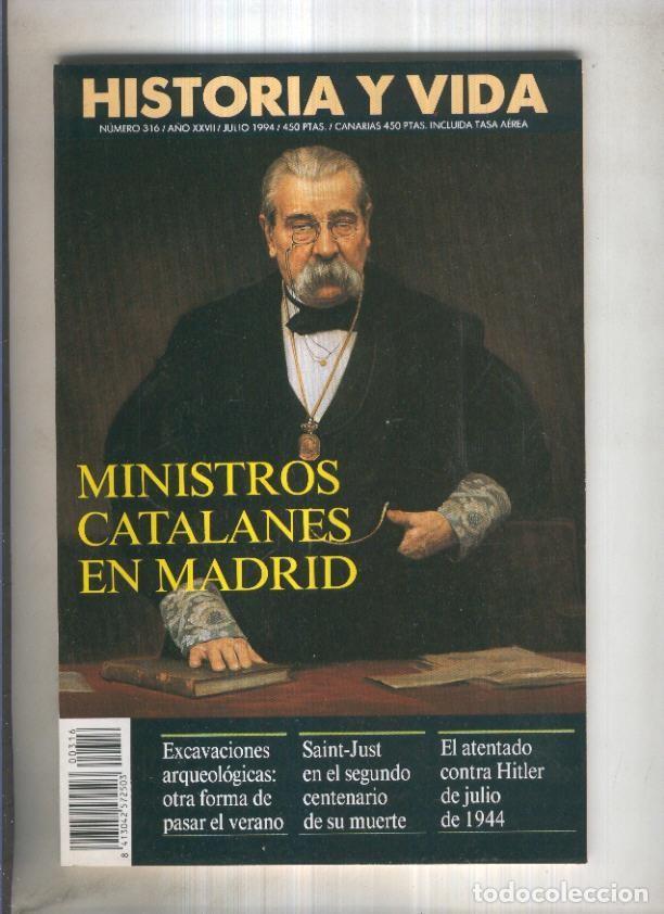 Sammeln von Zeitschriften Tiempo: Historia y Vida revista numero 316: Ministros catalanes en Madrid - Varios