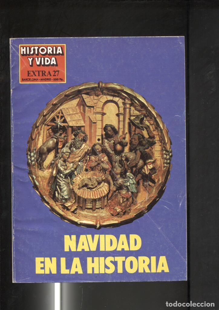 Coleccionismo de revista Tiempo: Historia y Vida extra numero 027: Navidad en la historia - Varios