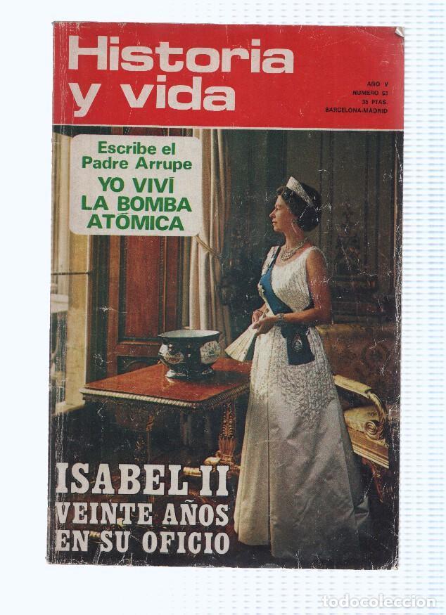 Coleccionismo de revista Tiempo: Historia y Vida revista numero 053: Isabel II, veinte a&ntilde;os en su oficio (1972) - Varios