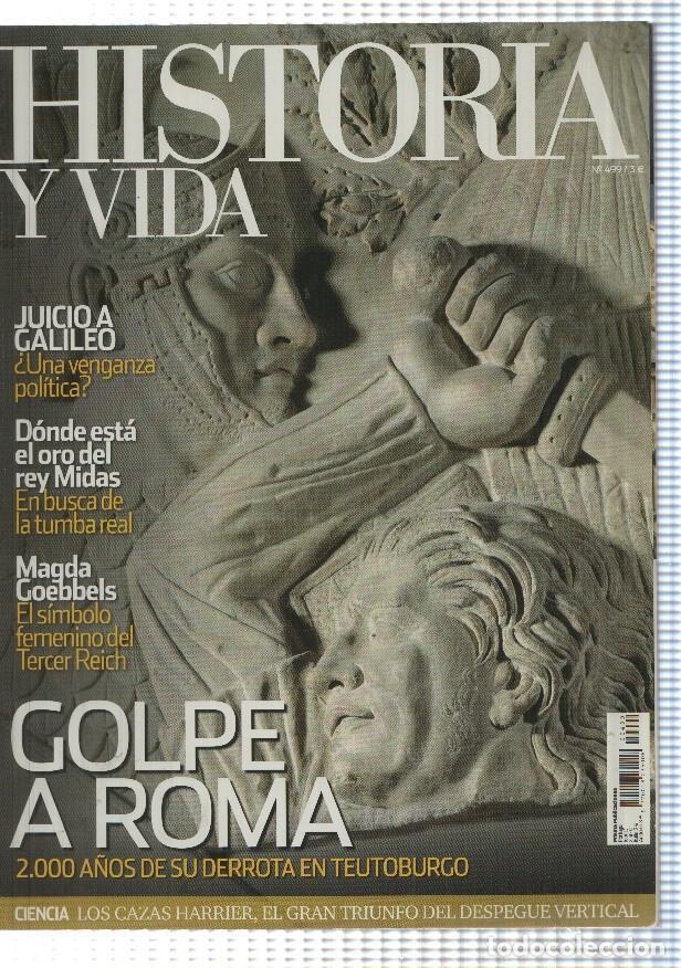 Coleccionismo de revista Tiempo: Historia y Vida numero 499: Golpe a roma - Varios