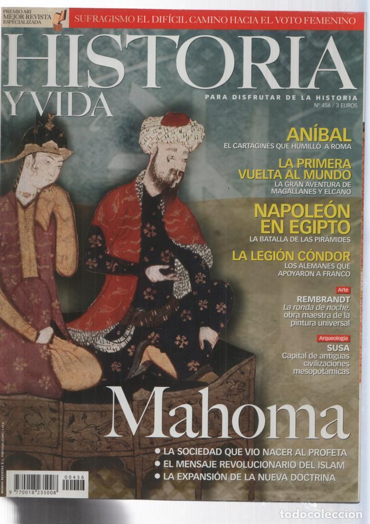 Coleccionismo de revista Tiempo: Historia y Vida numero 456: Mahoma - Varios