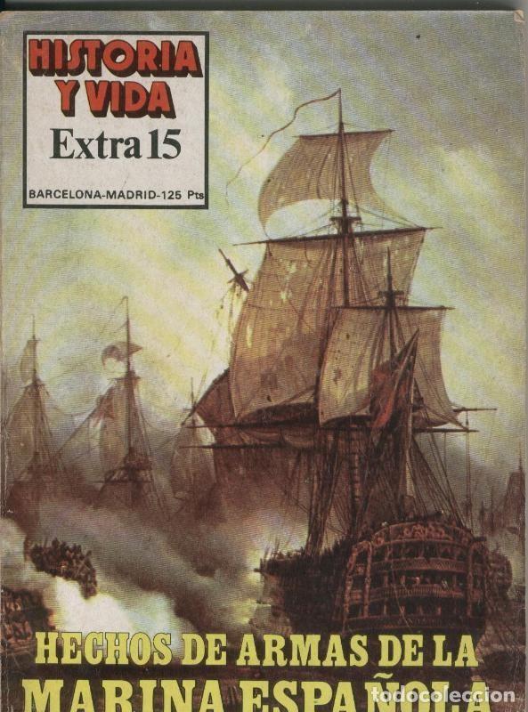 Collectionnisme de Magazine Tiempo: Historia y Vida extra numero 015: Hechos de armas de la marina espa&ntilde;ola - Varios