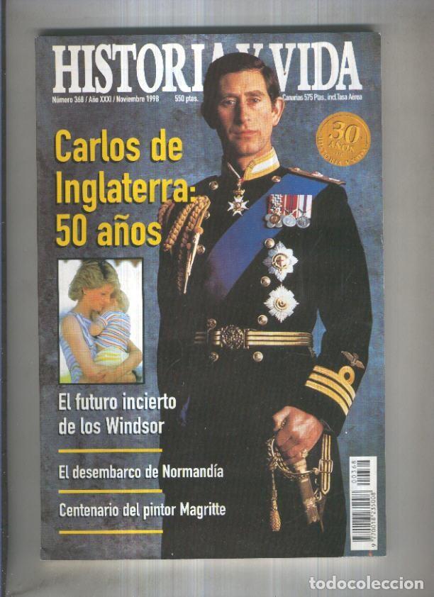 Collectionnisme de Magazine Tiempo: Historia y Vida revista numero 368: 50 a&ntilde;os de Carlos de Inglaterra - Varios