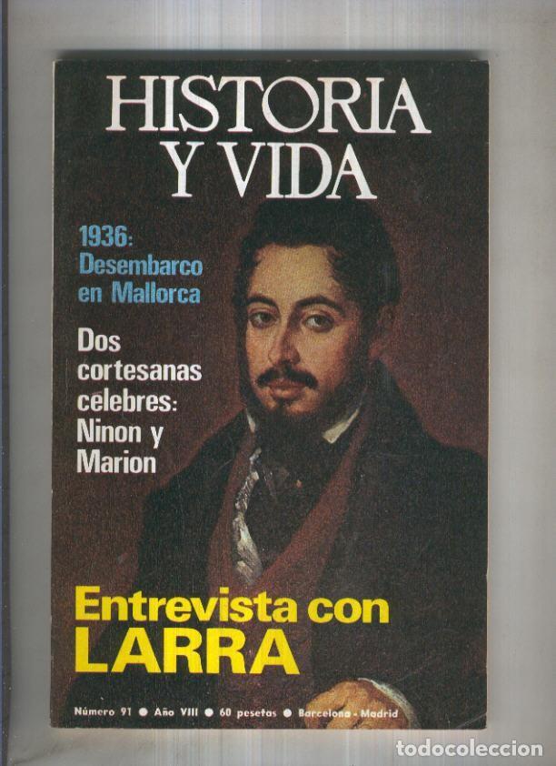 Collectionnisme de Magazine Tiempo: Historia y Vida revista numero 091: Entrevista con Mariano Jose de Larra - Varios